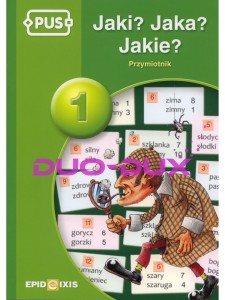 PUS. Jaki? Jaka? Jakie?Przymiotnik 1
