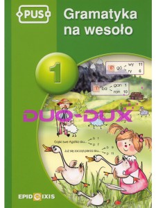 PUS. Gramatyka na wesoło cz. 1