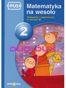 PUS. Matematyka na wesoło cz. 2