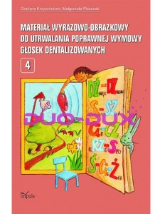 Materiał wyrazowo-obrazkowy do utrwalania wymowy gł.dentalizowanych