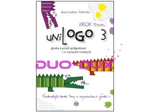 uniLOGO 3 Krok trzeci - głoska r przed spółgłoskami i w wyrazach trudnych